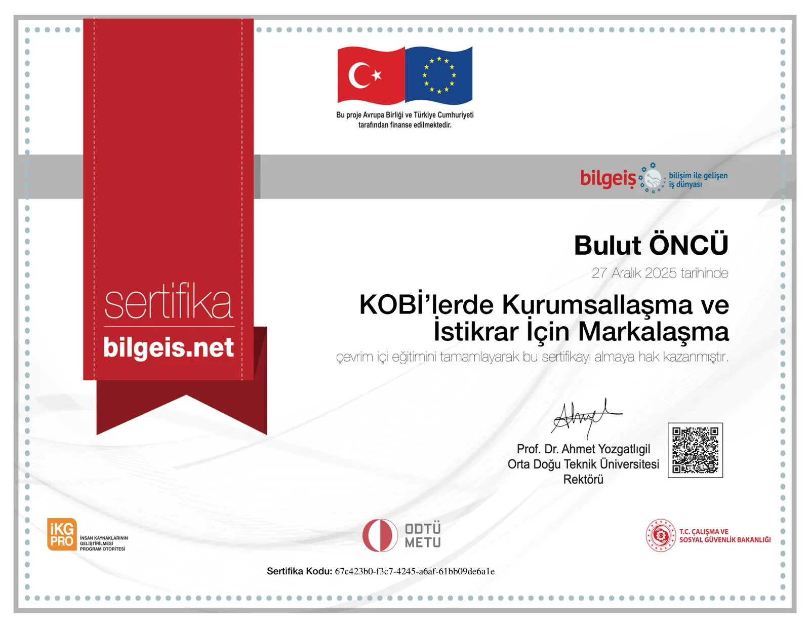 KOBİ'lerde Kurumsallaşma ve Markalaşma sertifikası — KOSGEB