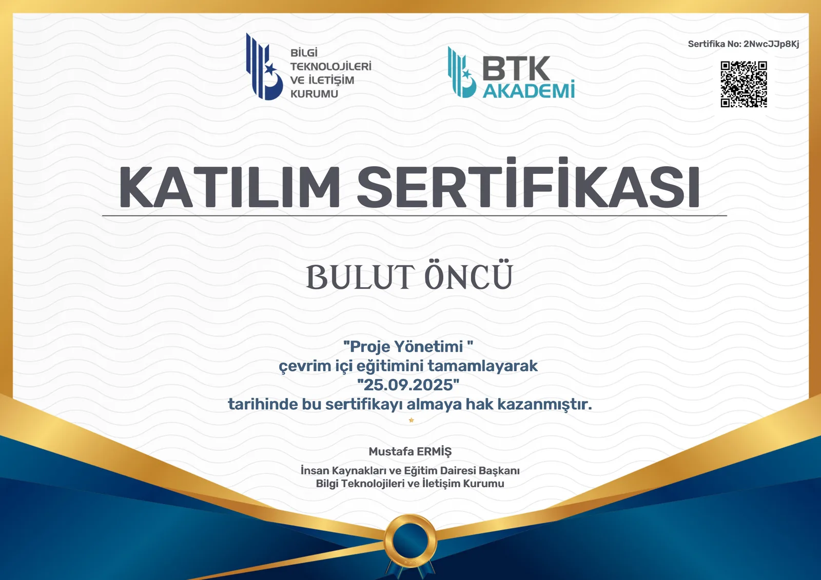 Proje Yönetimi sertifikası — BTK Akademi