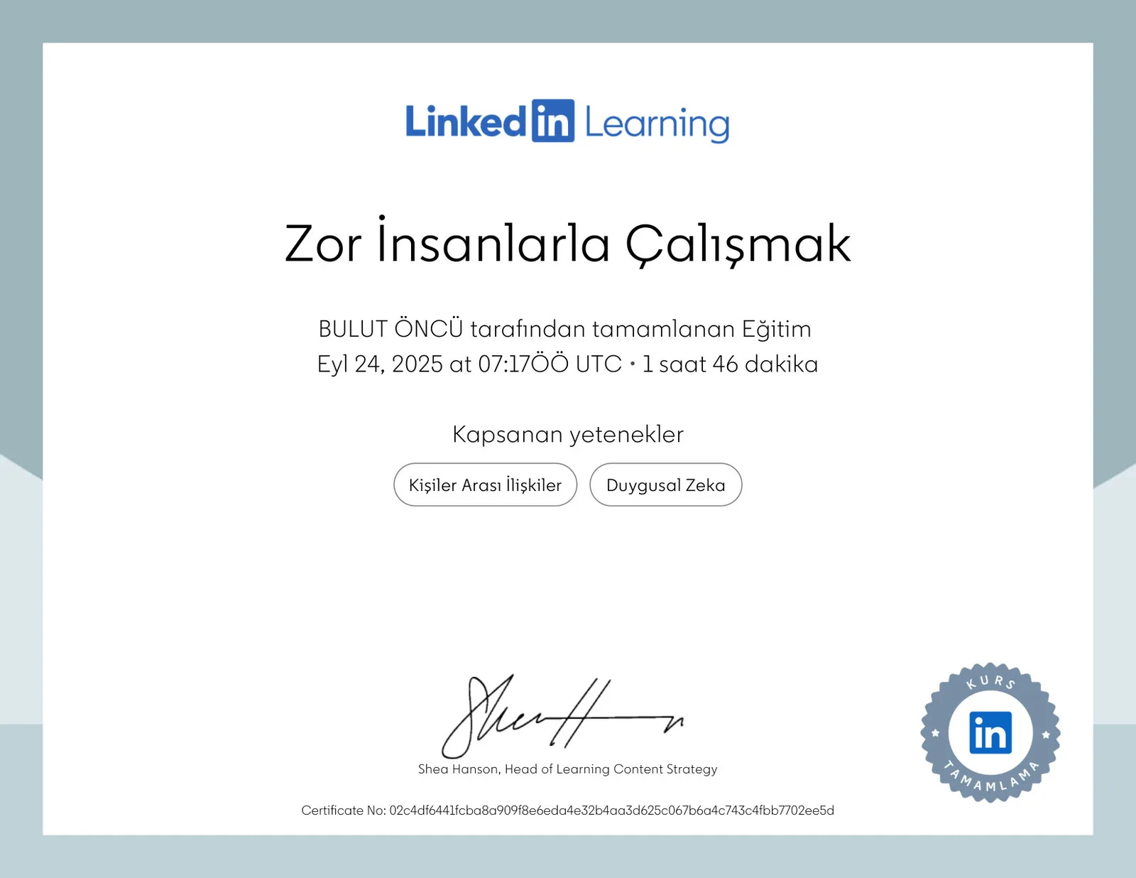 Zor İnsanlarla Çalışmak sertifikası — LinkedIn Learning